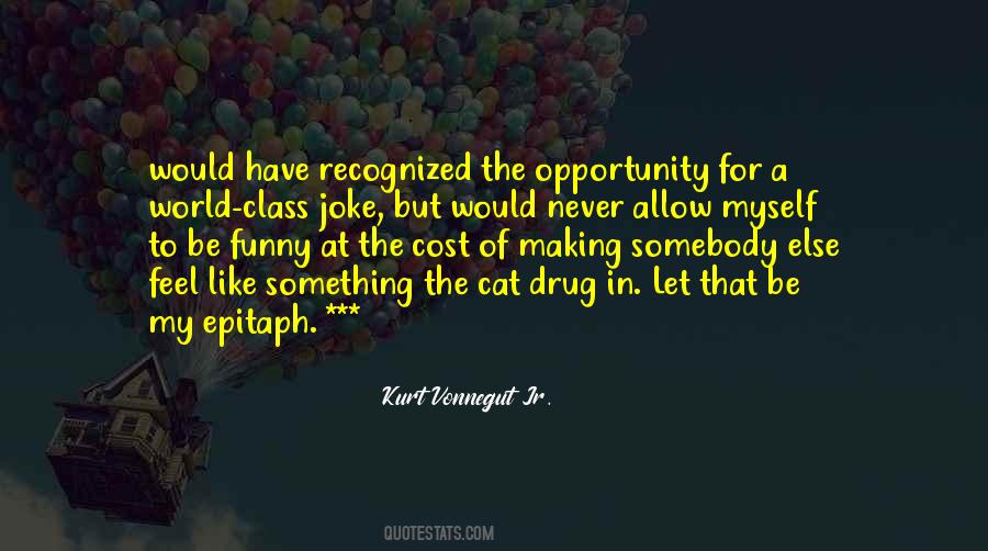 Funny Drug Quotes #940188