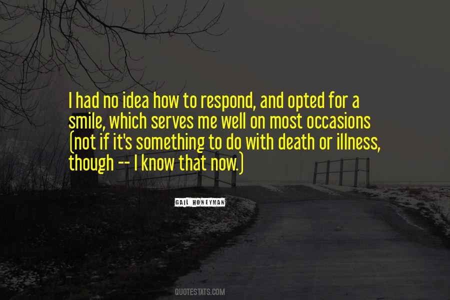 Smile Death Quotes #207898
