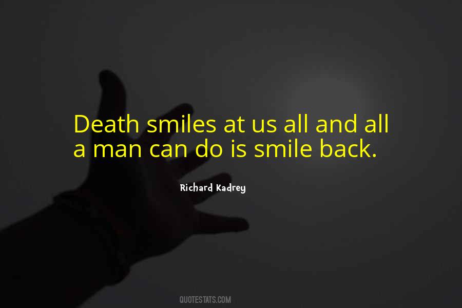 Smile Death Quotes #738986