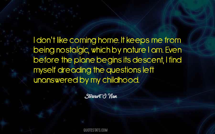 My Childhood Home Quotes #665080