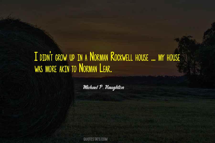 My Childhood Home Quotes #977610
