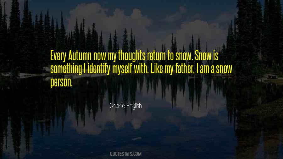 Autumn Snow Quotes #115723