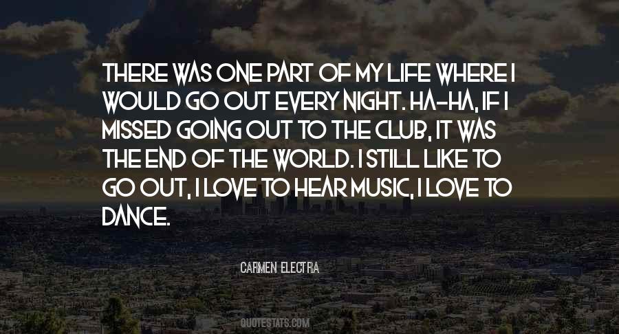 Dance Club Quotes #1362996