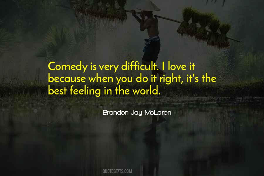 The Best Feeling When Quotes #1352873