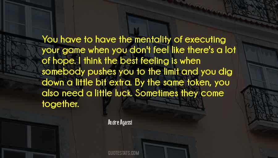 The Best Feeling When Quotes #1571945
