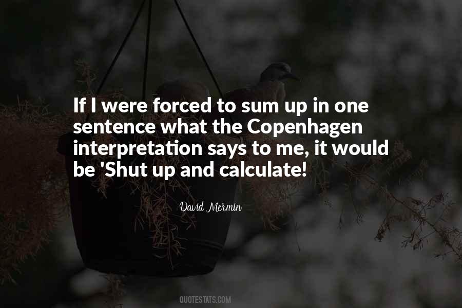 Shut Up And Calculate Quotes #339506