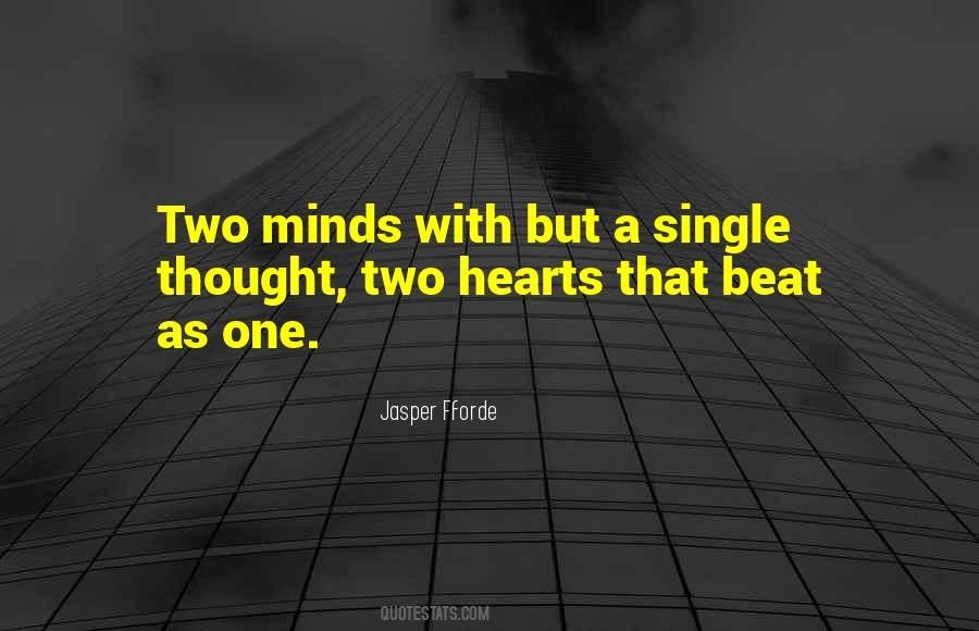 Two Hearts That Beat As One Quotes #1062404