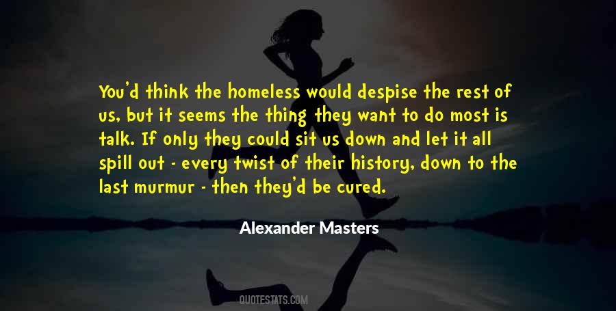 Sit And Rest Quotes #1314218