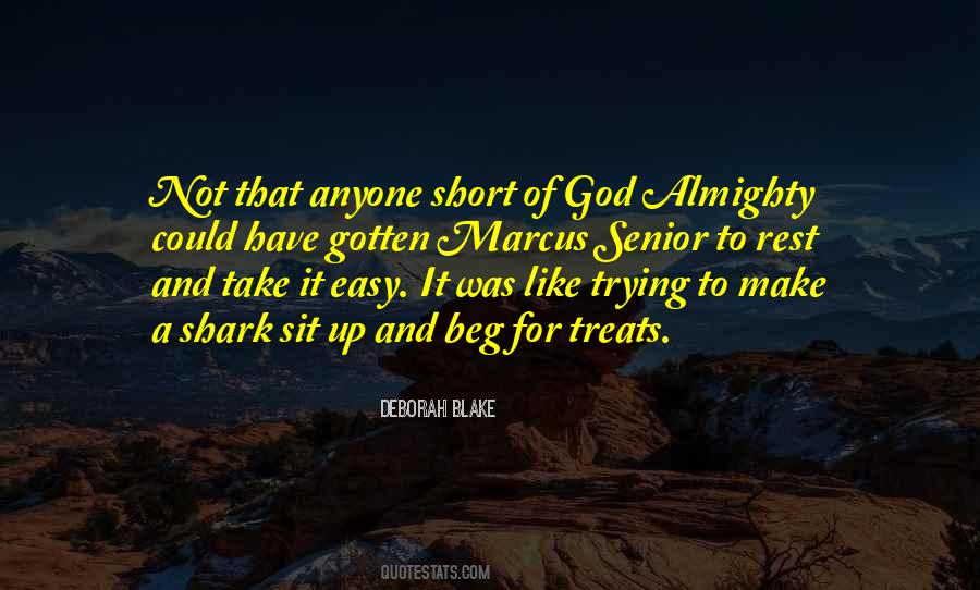Sit And Rest Quotes #835402