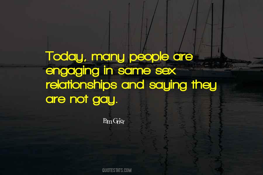 Yes I Am Gay Quotes #53916