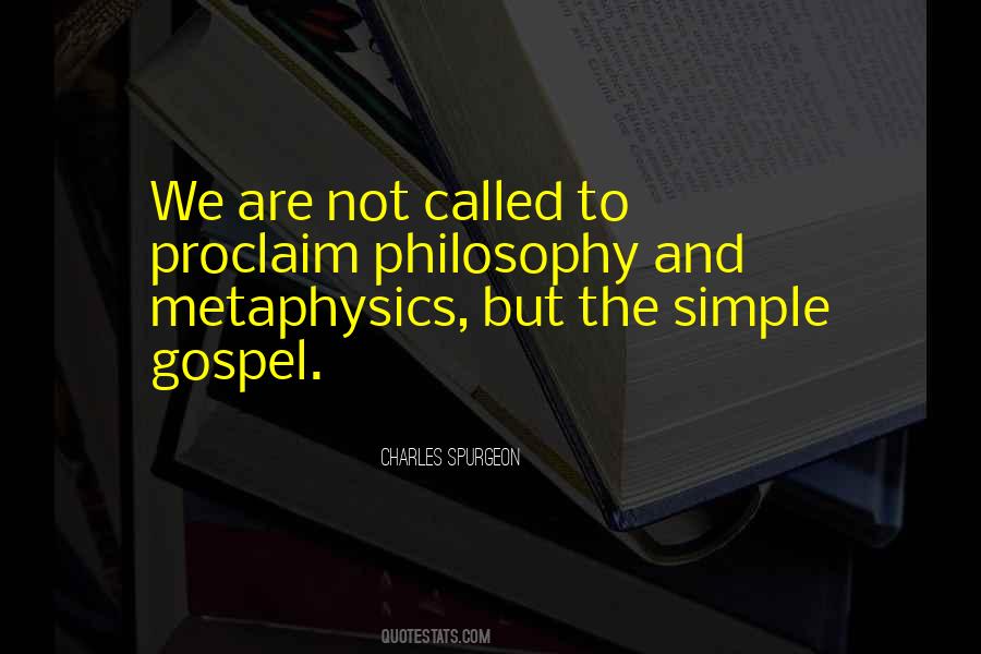 Metaphysics Philosophy Quotes #1585151