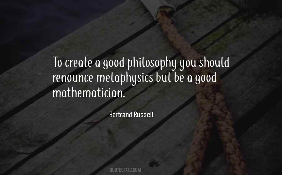 Metaphysics Philosophy Quotes #487958