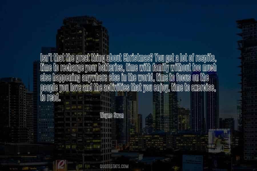 Too Much Love You Quotes #1496584