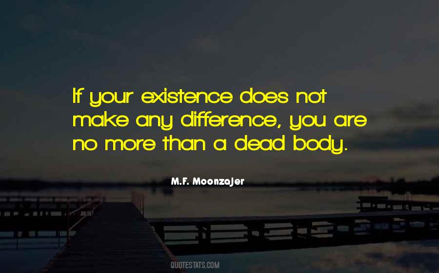 Quotes About A Dead Body #1008453