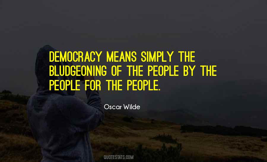 By The People For The People Quotes #1168232