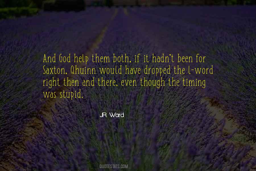Been Stupid Quotes #1719321