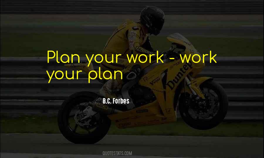 Plan Your Work Quotes #1333560