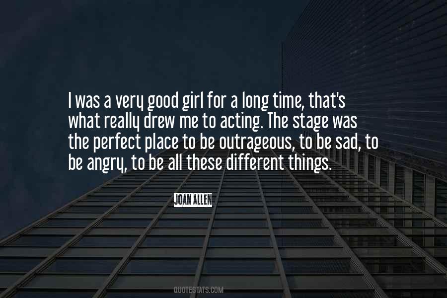I Was A Good Girl Quotes #1229731