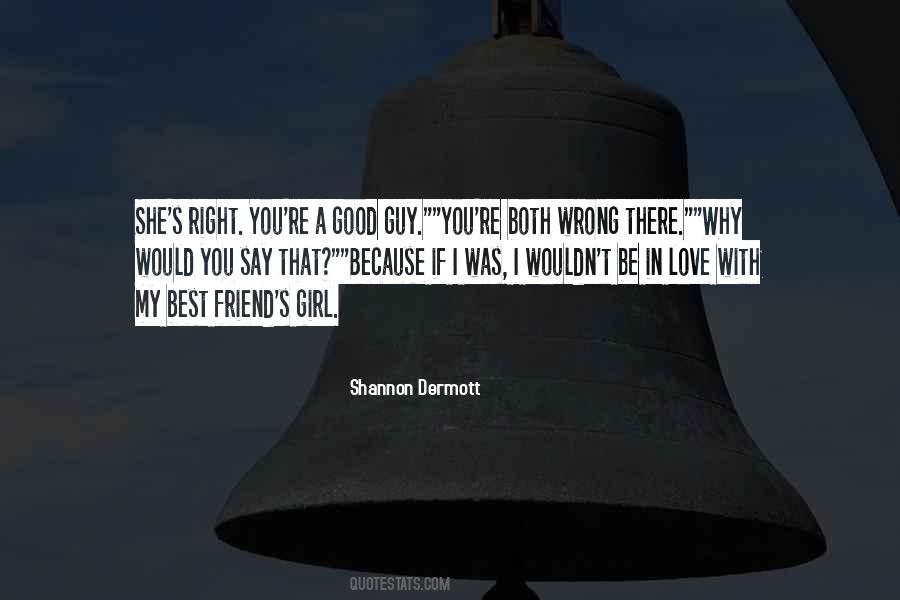 I Was A Good Girl Quotes #1599745