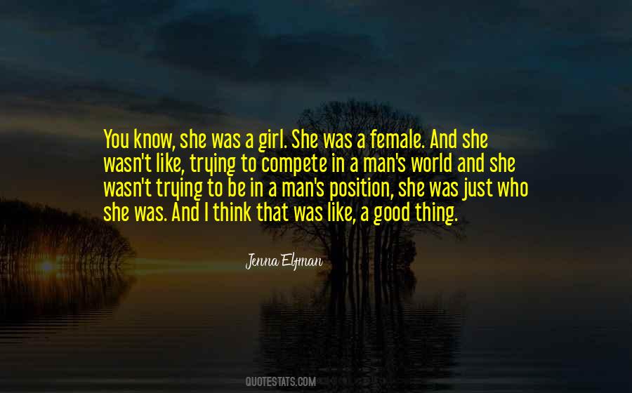 I Was A Good Girl Quotes #1633868
