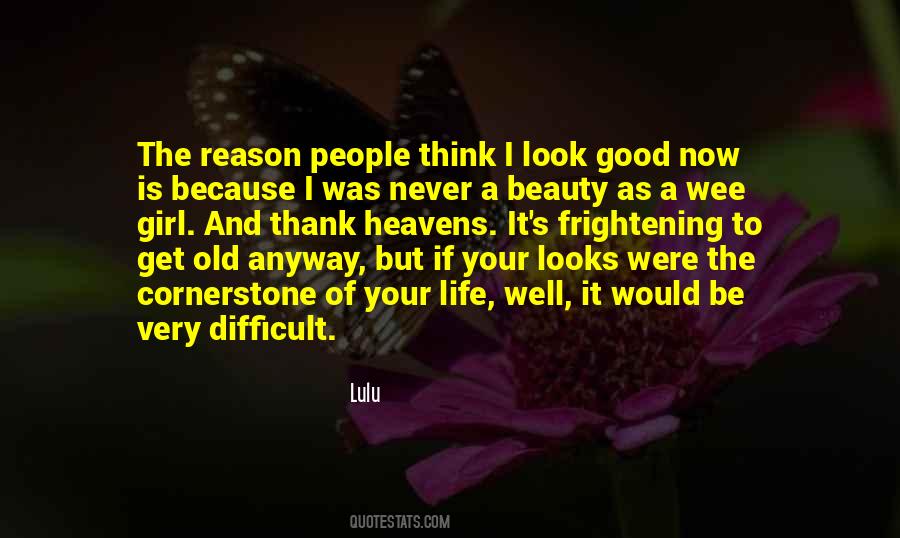 I Was A Good Girl Quotes #653130