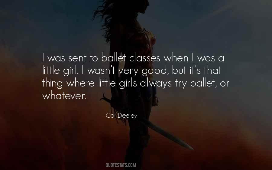 I Was A Good Girl Quotes #925841