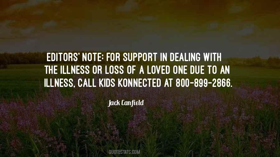 Dealing With A Loss Quotes #1366577