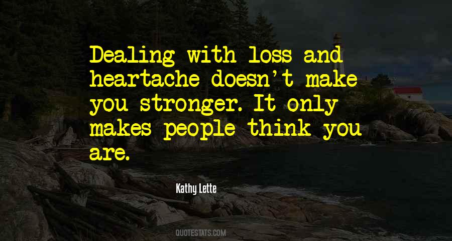 Dealing With A Loss Quotes #1650670
