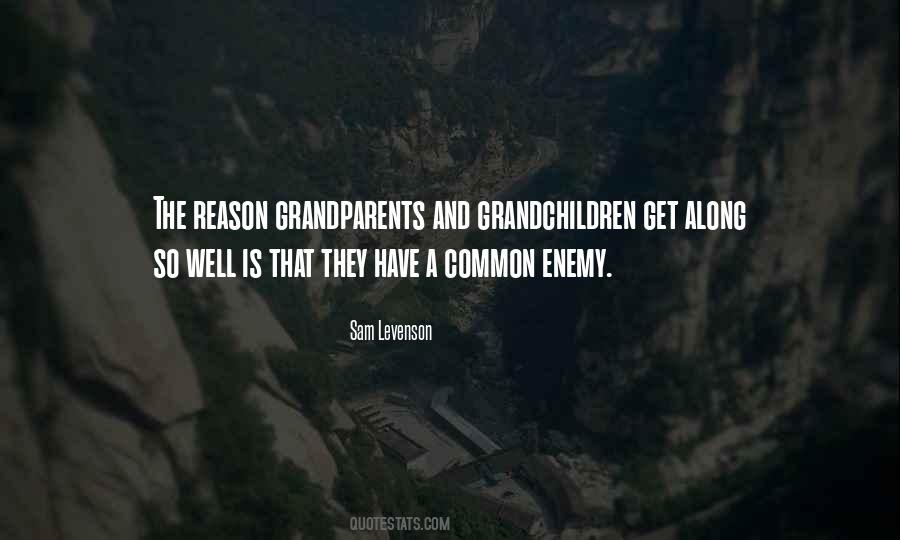 Quotes About Grandparents And Grandchildren #56640