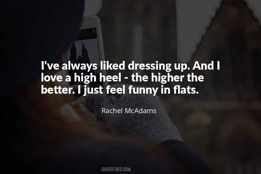 I Love High Heels Quotes #1334581