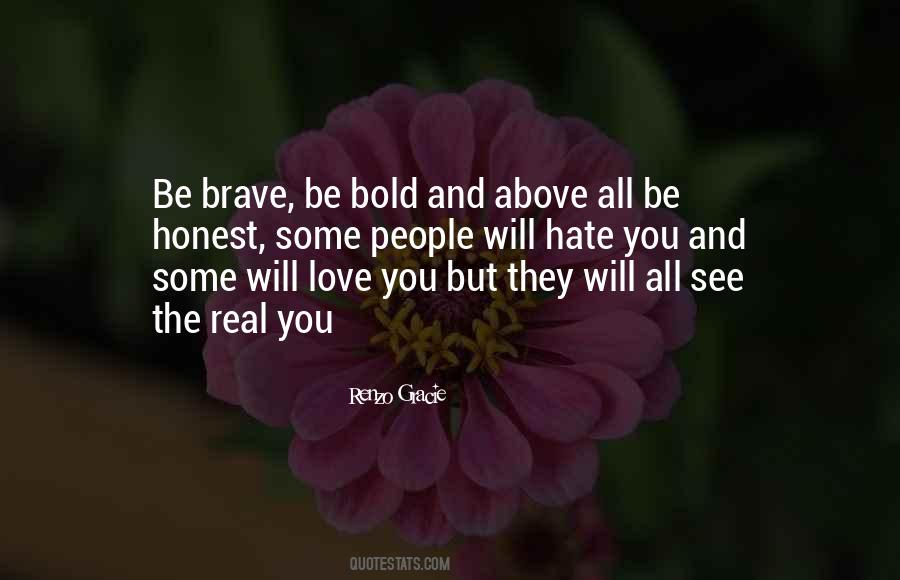 Brave And Bold Quotes #1447512