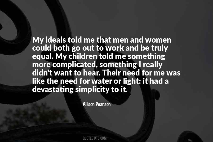 Hear Me Out Quotes #475440