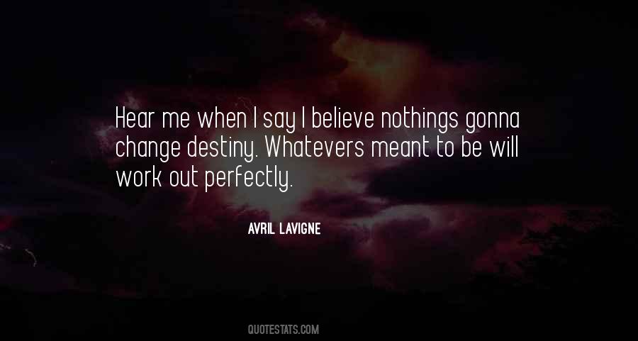 Hear Me Out Quotes #509140