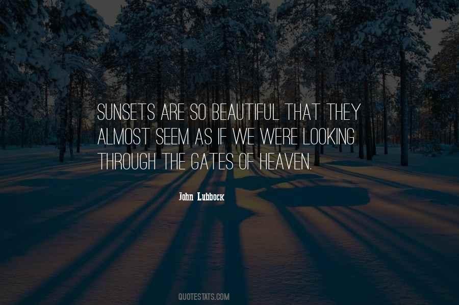 Sunsets Are So Beautiful Quotes #576218