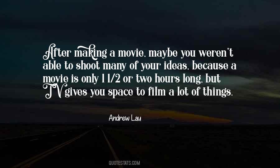 Film After Quotes #1631455