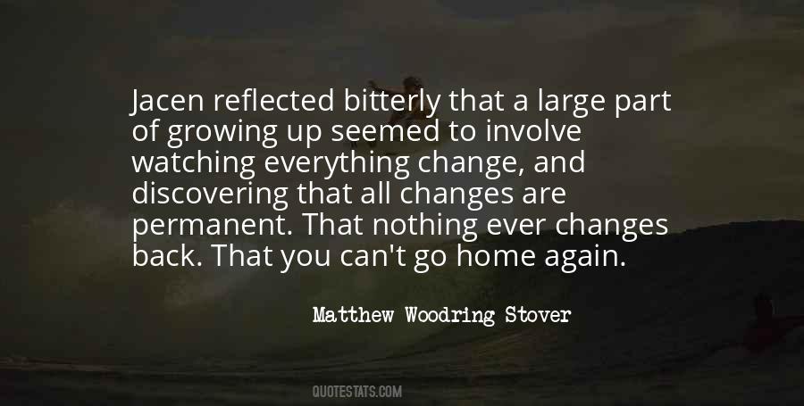Change And Growing Quotes #1372496