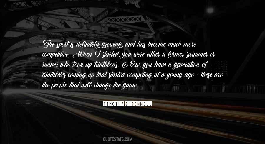 Change And Growing Quotes #1407724