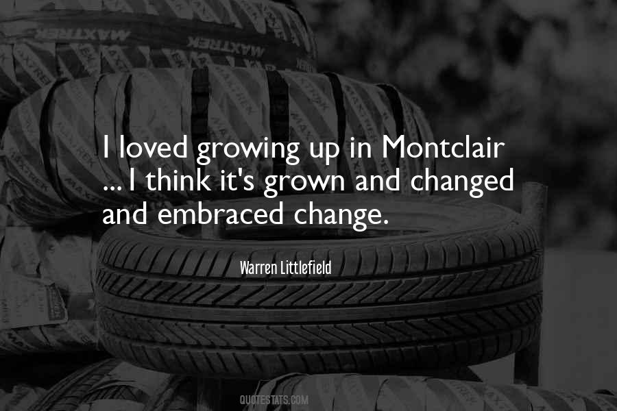 Change And Growing Quotes #1879556
