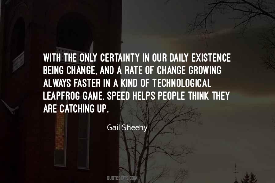 Change And Growing Quotes #402962