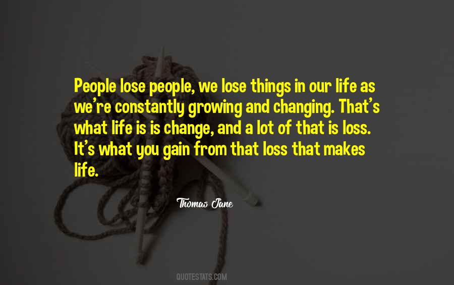 Change And Growing Quotes #878003