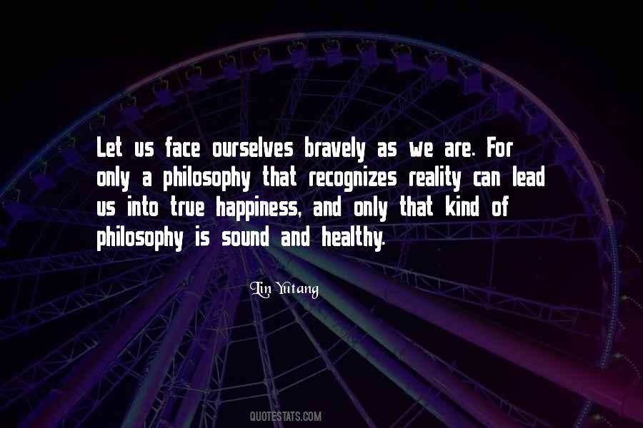 Healthy Face Quotes #1493258