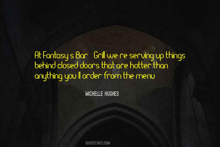 Quotes About Behind Closed #1411659