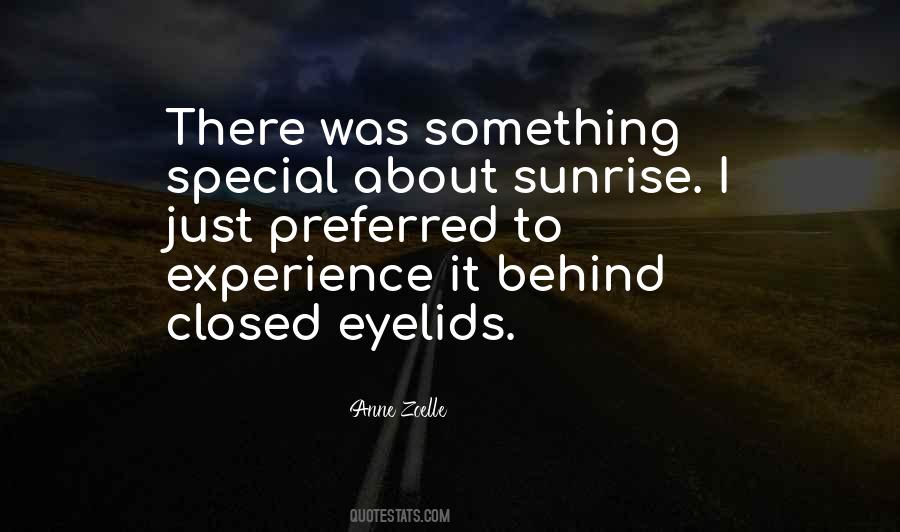 Quotes About Behind Closed #1533758