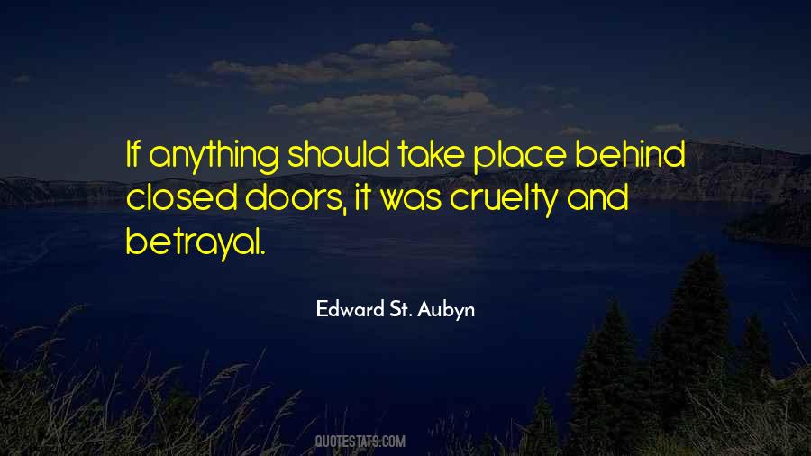 Quotes About Behind Closed #1763643