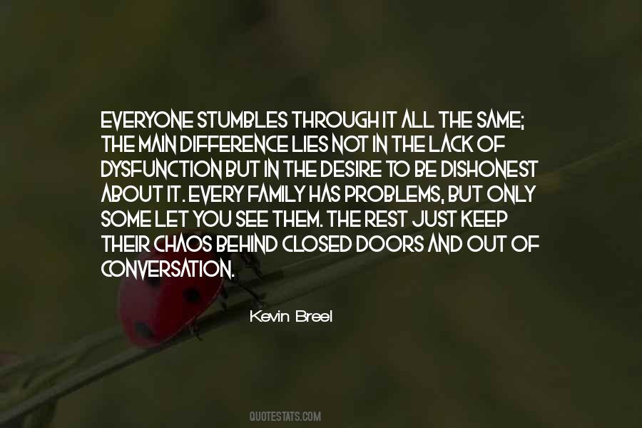 Quotes About Behind Closed #1840526