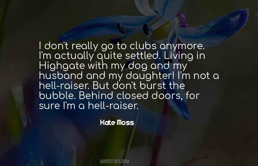 Quotes About Behind Closed #216512