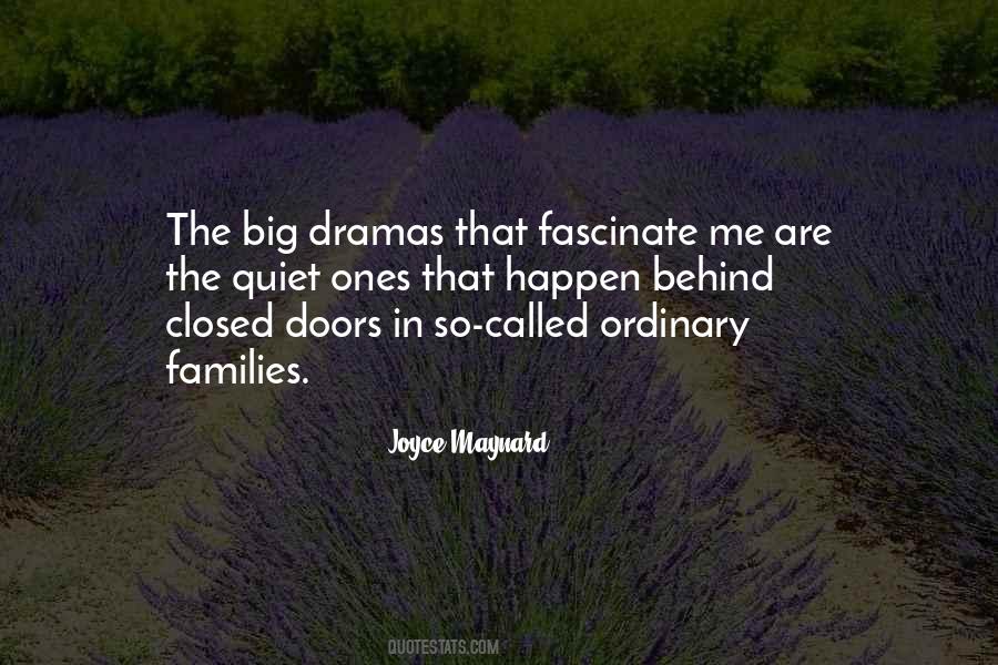 Quotes About Behind Closed #307060
