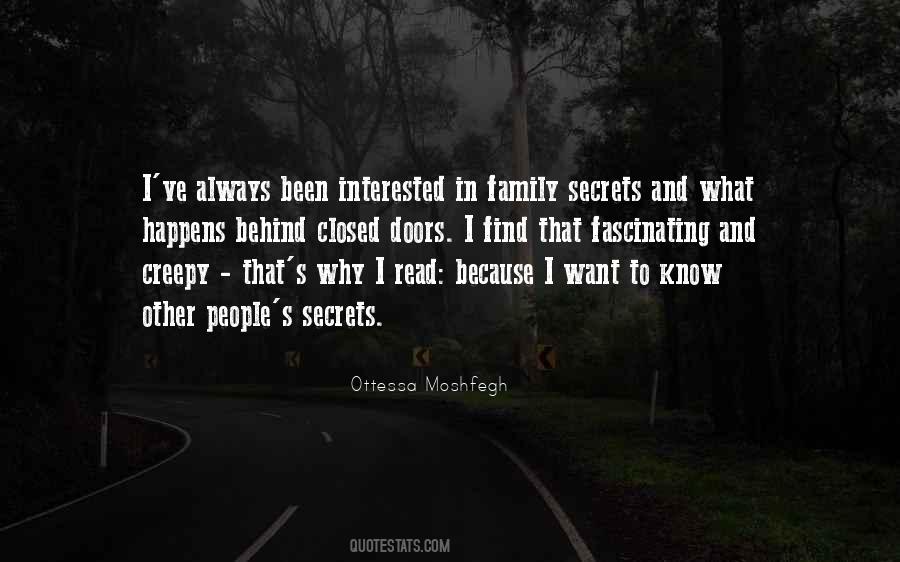 Quotes About Behind Closed #694876