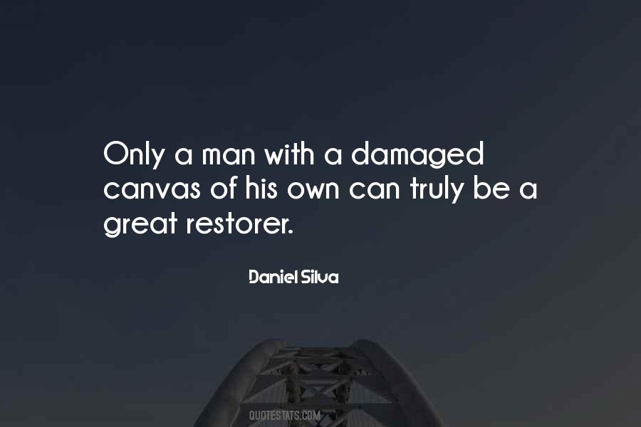 Damaged Man Quotes #990777