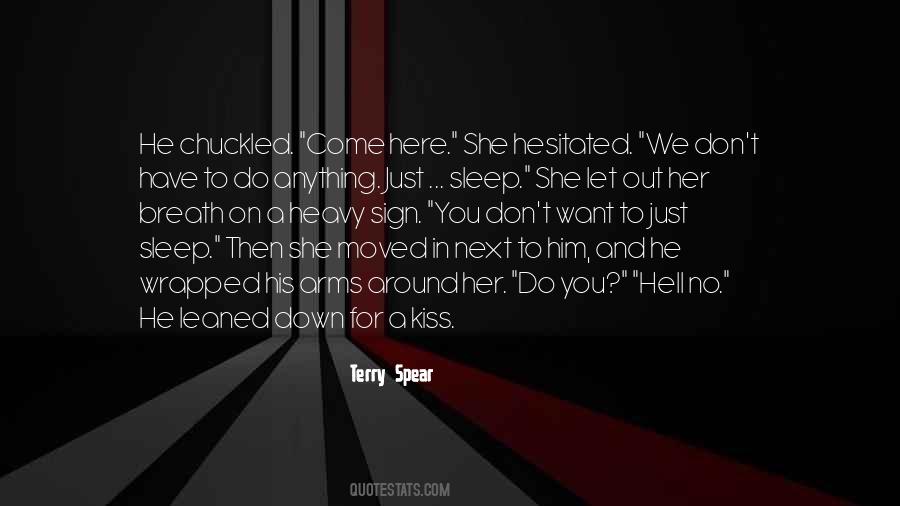 Sleep Next To You Quotes #1420684